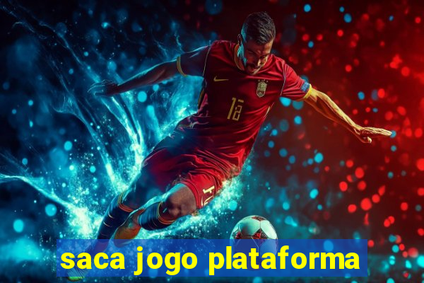 saca jogo plataforma